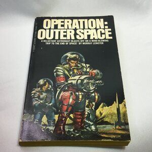 Operation Outer Space - Murray Leinster - 1957 1st Signet Books Paperback